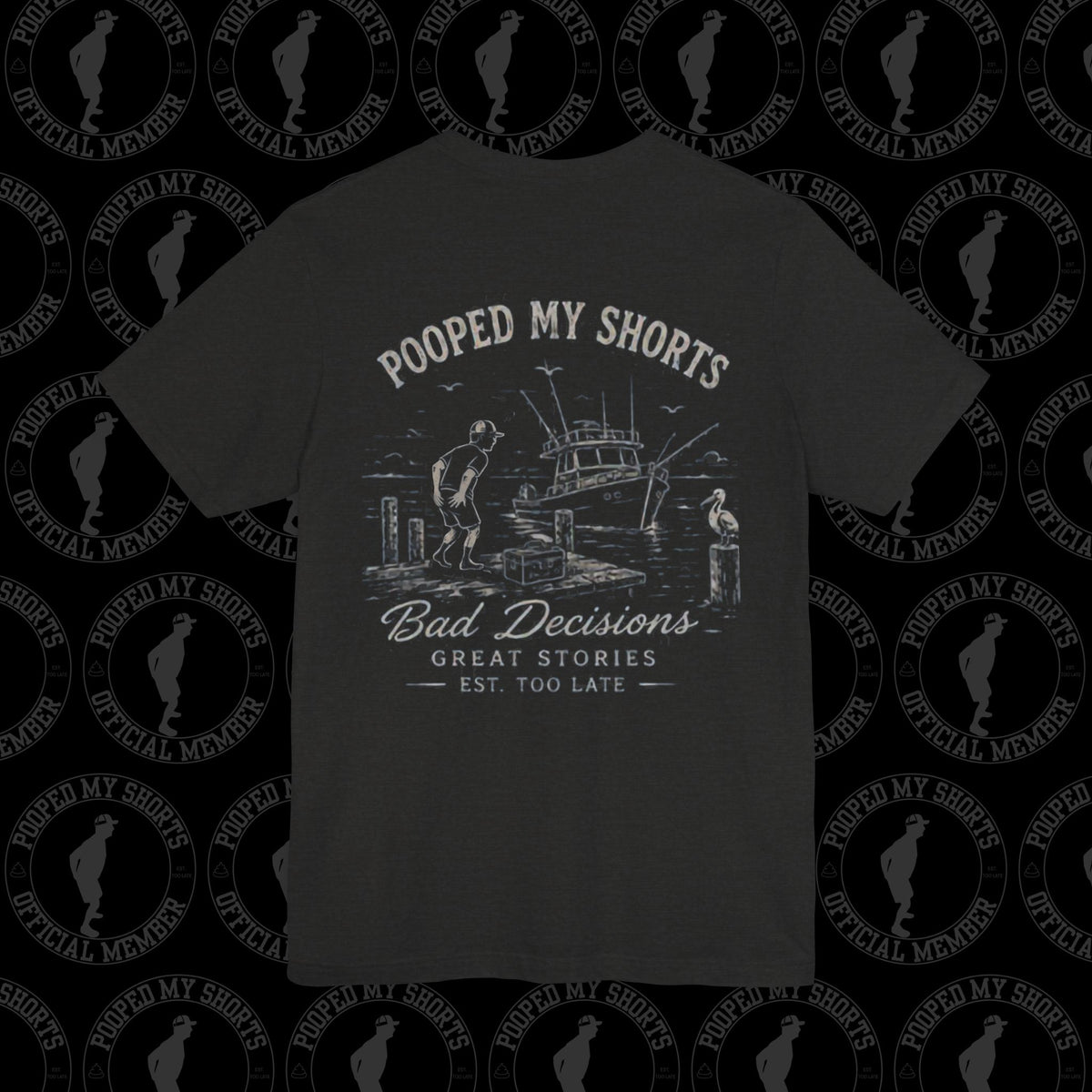 Funny Pooping Pants on the Way to the Boat T-Shirt – Boating Bathroom Emergency Shirt