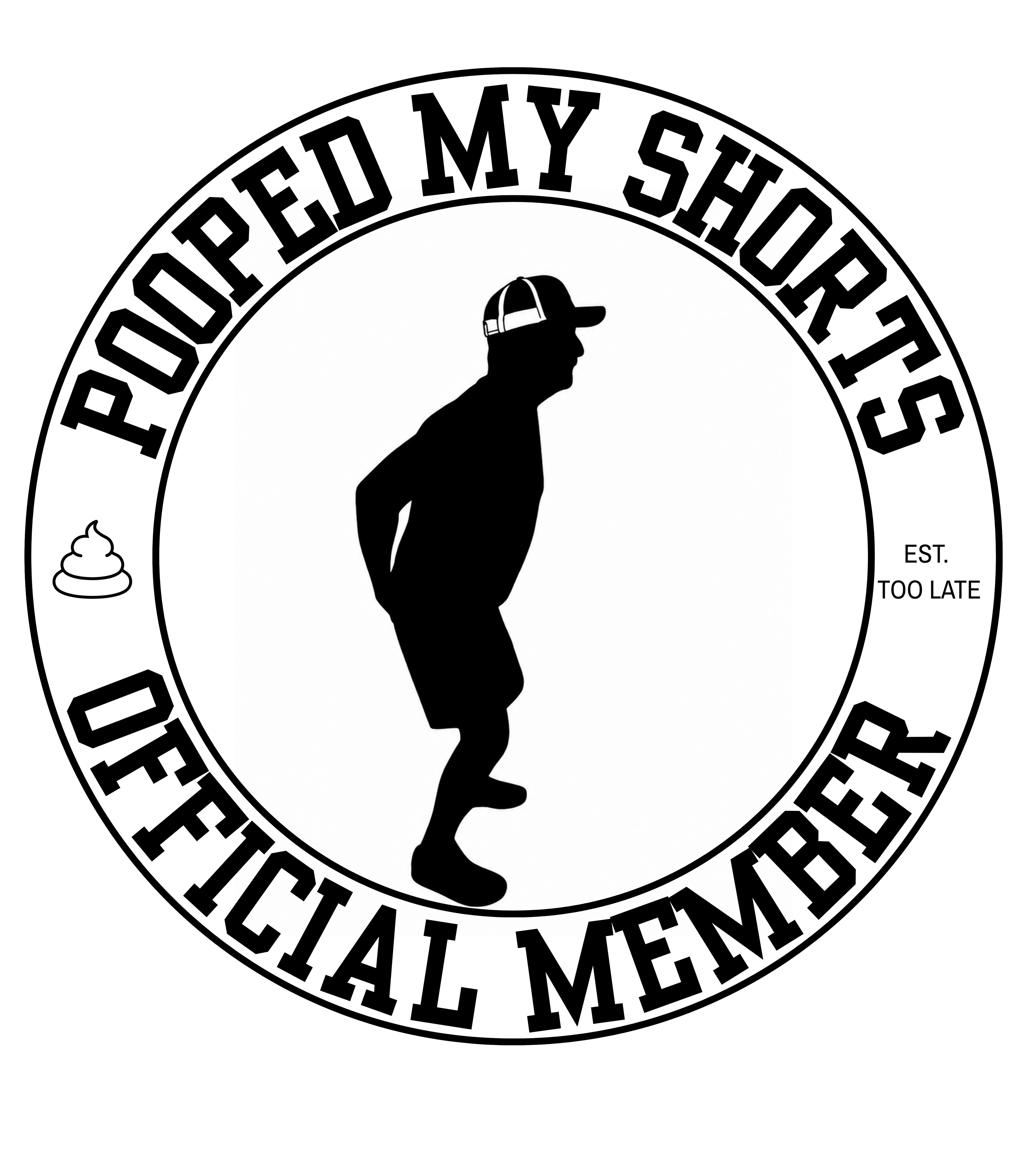 Pooped My Shorts